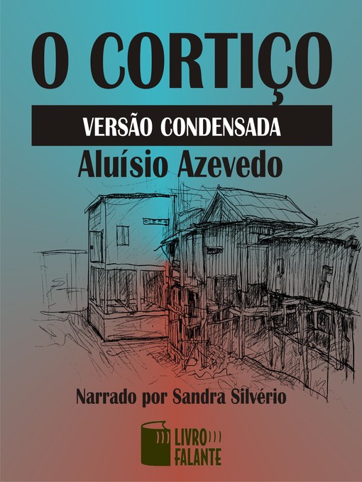 Title details for O cortiço versão condensada by Aluísio Azevedo - Wait list